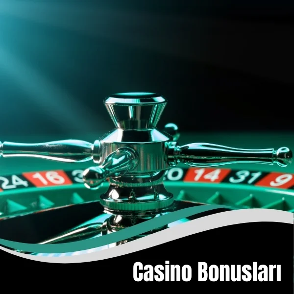 Casino Bonusları