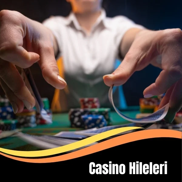 Casino Hileleri