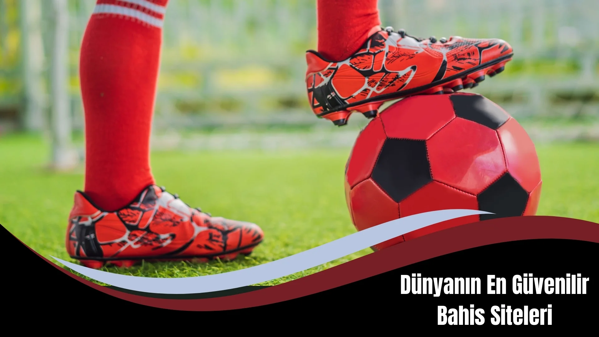 Dünyanın En Güvenilir Bahis Siteleri